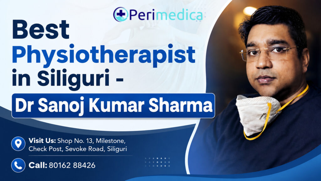 best-physiotherapist-in-siliguri